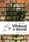 Vlhkost v dom - Michael Balk 