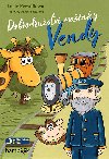 Dobrodrustv mainky Vendy - Daniela Skalov , Daniela Skalov Lucie Krystlkov 