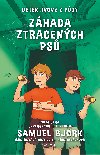 Detektivov z pdy - Zhada ztracench ps - Samuel Bjork 