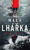 Mal lhka - Lisa Ballantyne 