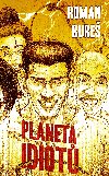 Planeta idiot - Roman Bure 