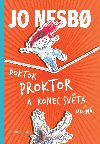 Doktor Proktor a konec světa. Možná... (3) - Jo Nesbo 