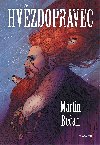Hvzdopravec  - Martin Bean 