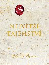 Nejvt tajemstv - Rhonda Byrne 