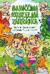 Babiina kouzeln zahrdka - Marie Koeluhov , Marie Koeluhov Drailov Sandra Zlmalov 