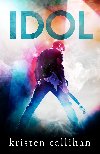 Idol - Kristen Callihan 
