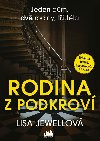 Rodina z podkrov - Lisa Jewellov 