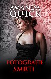 Fotografie smrti - Amanda Quick 