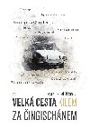 Velká cesta kilem za Čingischánem - Jana Urbanová , Jana Urbanová Daniel Urban 