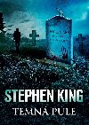 Temná půle - Stephen King 