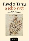 Pavel z Tarsu a jeho svt - Mireia Rykov 