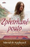 Zpřetrhané pouto - Meredith Appleyard 