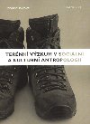 Ternn vzkum v sociln a kulturn antropologii - Martin Soukup 