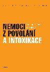 Nemoci z povoln a intoxikace - Daniela Pelclov 