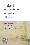 Modern skandinvsk literatury 1870-2000 - Helena Kadekov , Helena Kadekov Viola Parente-apkov , Helena Kadekov Viola Parente-apkov Martin Humpl 