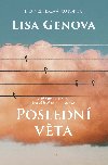 Posledn vta - Lisa Genova 