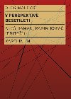 V perspektiv desetilet - Oleg Malevi 