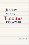 Tinnitus - Jaroslav Mihule 