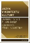 Jazyk v kontextu kultury - Jerzy Bartmiski 