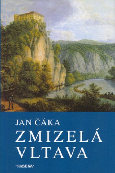Zmizel vltava - Jan ka