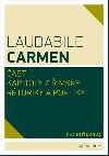 Laudabile Carmen - část II  - Eva Kuťáková 