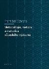 Metodologie, metody a metodika vdeckho vzkumu - Frantiek Ochrana 