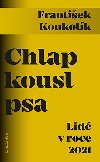 Chlap kousl psa - Frantiek Koukolk 