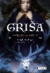 Gria - Svtlo a stny (bro.) - Leigh Bardugo 