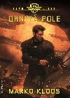 Ohniv pole - Marko Kloos 