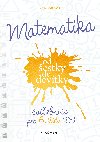 Matematika od estky do devtky - Cviebnice pro 6. tdu Z - Lenka Ostrtov 