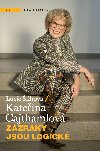 Zzraky jsou logick - Kateina Cajthamlov , Kateina Cajthamlov Lucie ilhov 