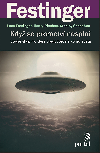 Kdy se proroctv nespln - Henry Riecken , Henry Riecken Stanley Schachter , Henry Riecken Stanley Schachter Leon Festinger 