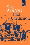 Pd Caihradu - Mika Waltari 