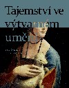 Tajemstv ve vtvarnm umn - Debra N. Mancoffov 