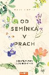 Od semnka v prach - Marc Hamer 