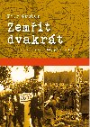 Zemt dvakrt - Petr Gruber 