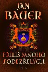 Příliš mnoho podezřelých - Jan Bauer 