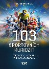 103 sportovnch kuriozit - David Kozohorsk 