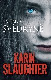 Falen svdkyn - Karin Slaughter 