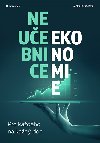 Neuebnice ekonomie - Lenka Farkaov 