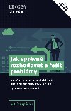 Jak sprvn rozhodovat a eit problmy - John Adair 
