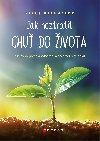 Jak neztratit chu do ivota - Klaus Bernhardt 