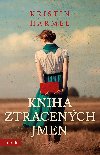 Kniha ztracench jmen - Kristin Harmel 