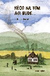 Nco na tom asi bude... - Ladislava Horov 