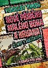 Nov pbhy Malho boha a Kruana: ivot s bkem - Vlastislav Toman 
