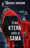 ena, kter lovila sama - Magnus Jonsson 