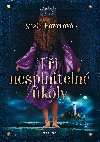 Ti nesplniteln koly - Susie Bowerov 