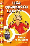 Liga odvnch lam - Lama to zvldne - Aleesah Darlison 