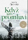 Když krev promluví - Dana Stabenow 