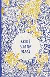 Smrt star Mai - Vratislav Mak 